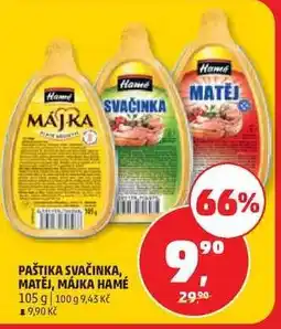 Penny Market Paštika Svačinka, Matěj, Májka Hamé nabídka