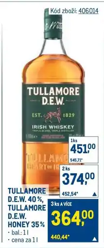 Makro TULLAMORE D.E.W. 40%, TULLAMORE D.E.W. HONEY 35% nabídka