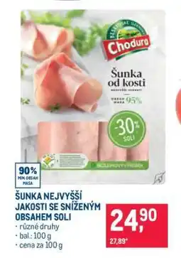 Makro ŠUNKA NEJVYŠŠÍ JAKOSTI SE SNÍŽENÝM OBSAHEM SOLI nabídka