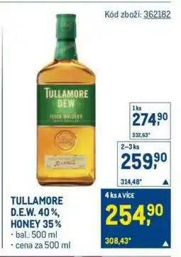Makro TULLAMORE D.E.W. 40 %, HONEY 35 % nabídka