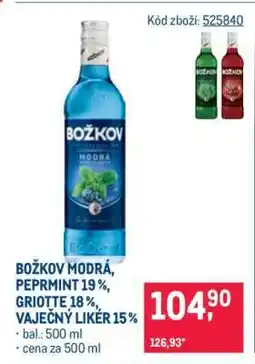 Makro BOŽKOV MODRÁ, PEPRMINT 19 %, GRIOTTE 18 %, VAJEČNÝ LIKÉR 15 % nabídka