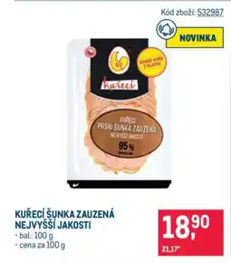 Makro KUŘECÍ ŠUNKA ZAUZENÁ NEJVYŠŠÍ JAKOSTI nabídka