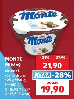 Kaufland Monte mléčný dezert nabídka