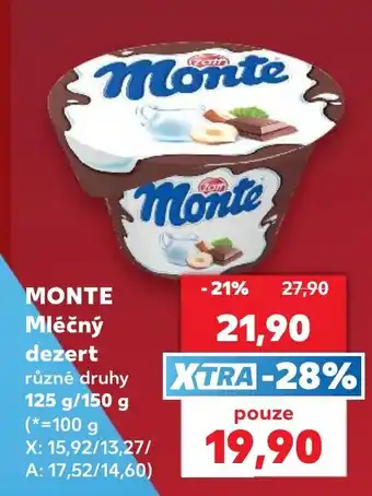 Kaufland Monte mléčný dezert nabídka