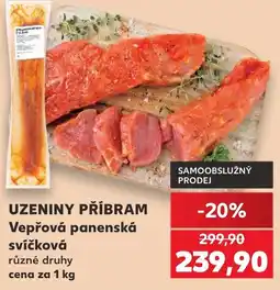 Kaufland Uzeniny Příbram Vepřová panenská svíčková nabídka