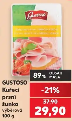 Kaufland Gustoso kuřecí prsní šunka výběrová nabídka