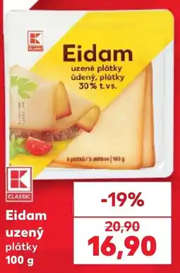 Kaufland K Classic Eidam uzený plátky nabídka