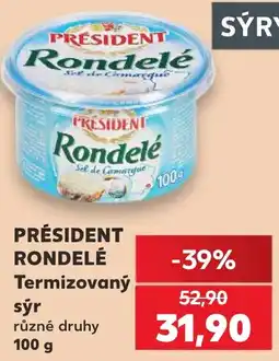 Kaufland President rondelé termizovaný sýr nabídka