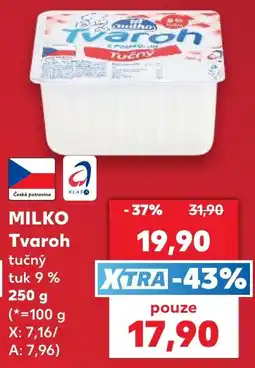 Kaufland Milko Tvaroh tučný nabídka