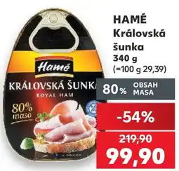 Kaufland Hamé královská šunka nabídka