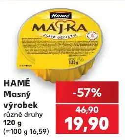 Kaufland Hamé májka nabídka