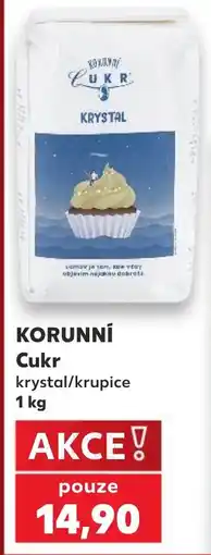 Kaufland Korunní cukr krystal/krupice nabídka