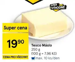 Tesco Tesco Máslo nabídka