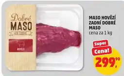 Penny Market Dobré Maso Maso Hovězí Zadní Dobré Maso nabídka