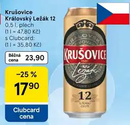 Tesco Krušovice Královský Ležák 12 nabídka