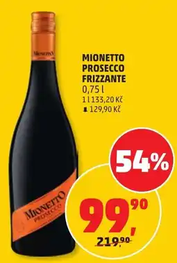 Penny Market Mionetto prosecco frizzante nabídka