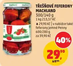 Penny Market Machland třešňové feferony nabídka