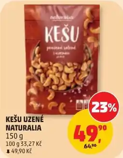 Penny Market Naturalia kešu uzené nabídka