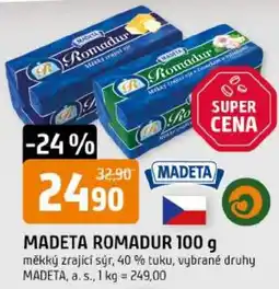 Trefa Madeta romadur nabídka