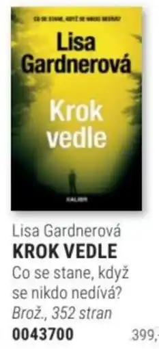 Knižní klub Lisa Gardnerová Krok vedle nabídka