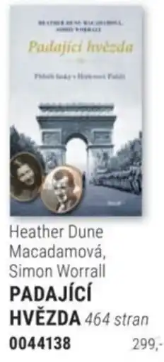 Knižní klub Heather Dune Macadamová, Simon Worrall Padající hvězda nabídka