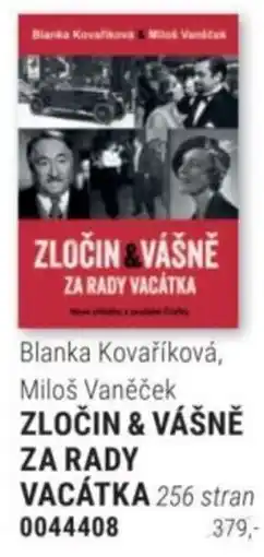 Knižní klub Blanka Kovaříková & Miloš Vaněček zločin & vášně za rady vacátka nabídka