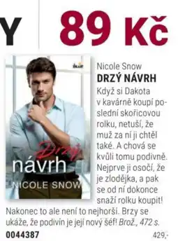 Knižní klub Nicole Snow Drzý návrh nabídka