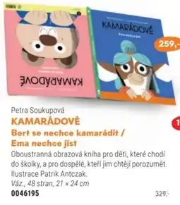 Knižní klub Petra Soukupová Kamarádové Bert se nechce kamarádit / Ema nechce jíst nabídka