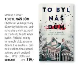 Knižní klub Marcus Kliewer to byl náš dům nabídka
