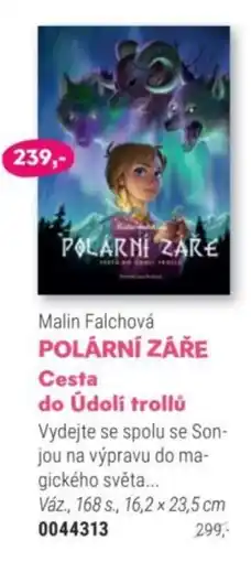 Knižní klub Malin Falchová Polární záře Cesta do údolí trollů nabídka