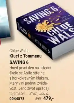 Knižní klub Chloe walsh kluci z tommenu saving 6 nabídka