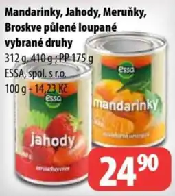 Partner Maloobchodní síť essa mandarinky, jahody, meruňky, broskve půlené loupané nabídka