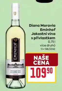 Billa Diana Moravia Eminhof Jakostní vína s přívlastkem nabídka
