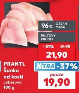 Kaufland PRANTL Šunka od kosti výběrová 100 g nabídka