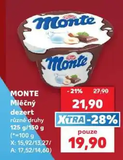 Kaufland Monte mléčný dezert nabídka