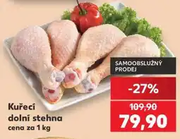 Kaufland Kuřecí dolní stehna nabídka