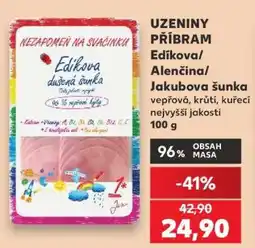 Kaufland Edíkova/Alenčina/Jakubova šunka nabídka