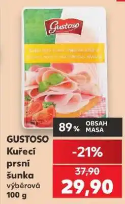 Kaufland GUSTOSO Kuřecí prsní šunka výběrová 100 g nabídka
