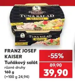 Kaufland FRANZ JOSEF KAISER TUŇÁKOVÝ SALÁT nabídka