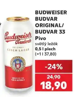 Kaufland Budweiser Budvar Original Budvar 33 nabídka