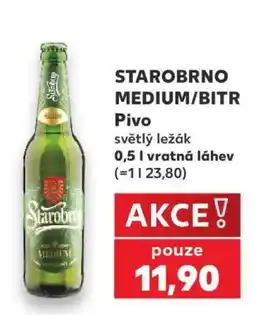 Kaufland Starobrno Medium , BITR nabídka