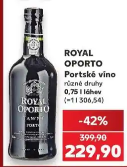 Kaufland ROYAL OPORTO Portské víno nabídka