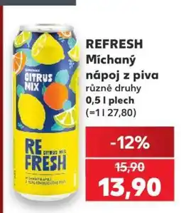 Kaufland REFRESH Míchaný nápoj z piva nabídka