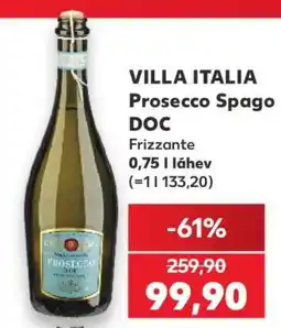 Kaufland VILLA ITALIA PROSECCO SPAGO DOC nabídka