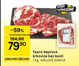 Tesco Tesco Vepřová krkovice bez kosti nabídka
