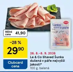 Tesco Le & Co Shaved Šunka dušená v páře nejvyšší jakosti nabídka