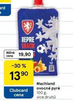 Tesco Machland ovocné pyré nabídka