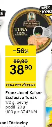 Tesco Franz Josef Kaiser Exclusive Tuňák nabídka