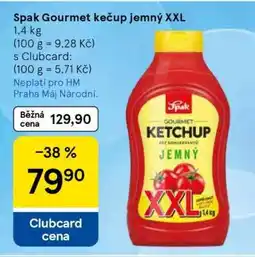 Tesco SPAK GOURMET KEČUP JEMNÝ XXL nabídka