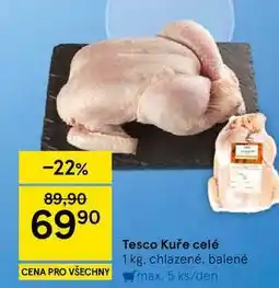 Tesco Tesco Kuře celé, 1 kg. chlazené, balené nabídka